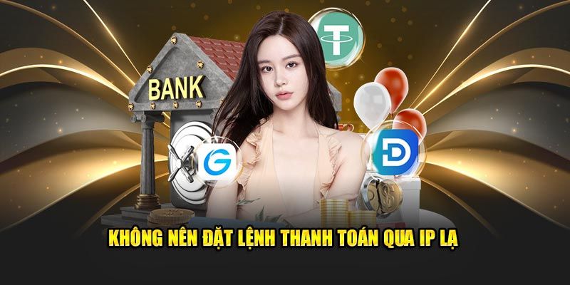 Tuyệt đối không tạo lệnh rút tiền J88 qua IP lạ